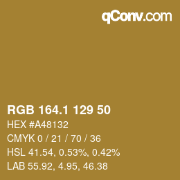 カラーコード: RGB 164.1 129 50 | qconv.com