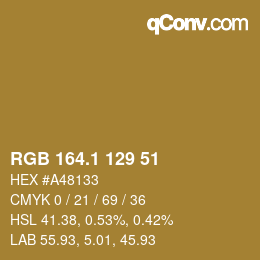 カラーコード: RGB 164.1 129 51 | qconv.com