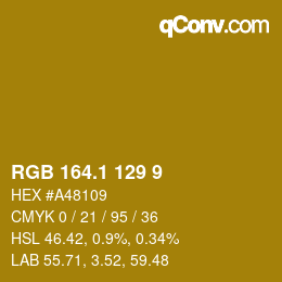 カラーコード: RGB 164.1 129 9 | qconv.com