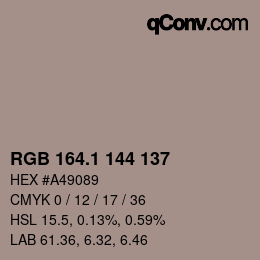 カラーコード: RGB 164.1 144 137 | qconv.com