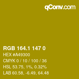 カラーコード: RGB 164.1 147 0 | qconv.com