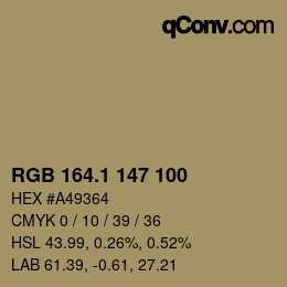 カラーコード: RGB 164.1 147 100 | qconv.com