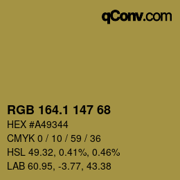 カラーコード: RGB 164.1 147 68 | qconv.com