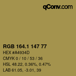カラーコード: RGB 164.1 147 77 | qconv.com