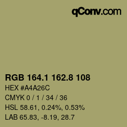 カラーコード: RGB 164.1 162.8 108 | qconv.com