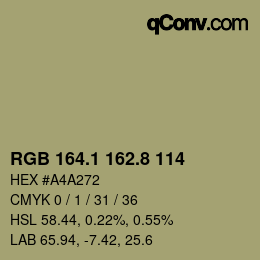 カラーコード: RGB 164.1 162.8 114 | qconv.com