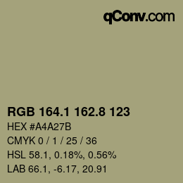 カラーコード: RGB 164.1 162.8 123 | qconv.com