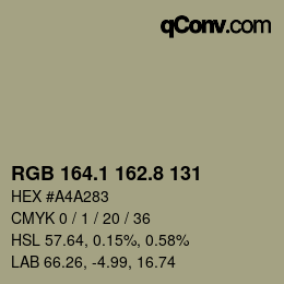 カラーコード: RGB 164.1 162.8 131 | qconv.com