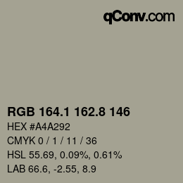 カラーコード: RGB 164.1 162.8 146 | qconv.com