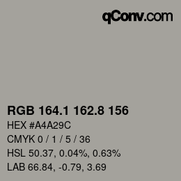カラーコード: RGB 164.1 162.8 156 | qconv.com
