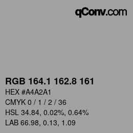 Color code: RGB 164.1 162.8 161 | qconv.com