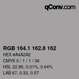 Código de color: RGB 164.1 162.8 162 | qconv.com
