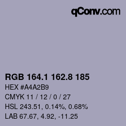 カラーコード: RGB 164.1 162.8 185 | qconv.com
