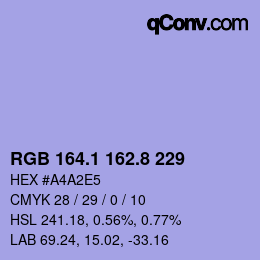カラーコード: RGB 164.1 162.8 229 | qconv.com