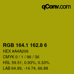 カラーコード: RGB 164.1 162.8 6 | qconv.com