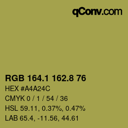 カラーコード: RGB 164.1 162.8 76 | qconv.com