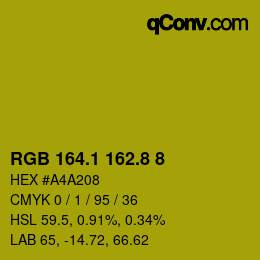カラーコード: RGB 164.1 162.8 8 | qconv.com