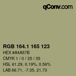 カラーコード: RGB 164.1 165 123 | qconv.com