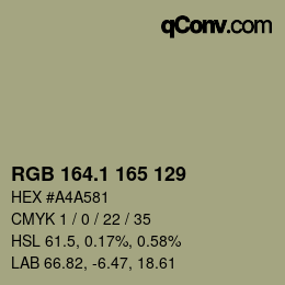 カラーコード: RGB 164.1 165 129 | qconv.com