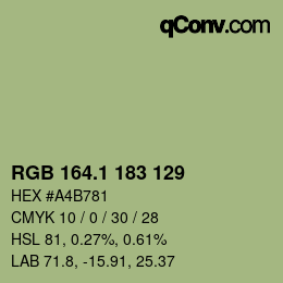 カラーコード: RGB 164.1 183 129 | qconv.com