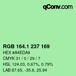 カラーコード: RGB 164.1 237 169 | qconv.com