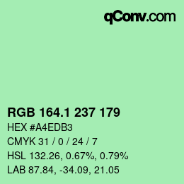 カラーコード: RGB 164.1 237 179 | qconv.com