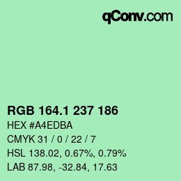 カラーコード: RGB 164.1 237 186 | qconv.com