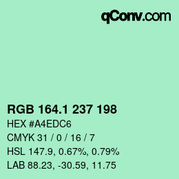 カラーコード: RGB 164.1 237 198 | qconv.com