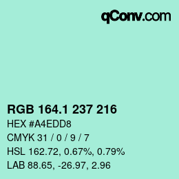 Color code: RGB 164.1 237 216 | qconv.com