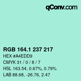 カラーコード: RGB 164.1 237 217 | qconv.com
