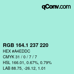 Color code: RGB 164.1 237 220 | qconv.com