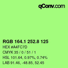 カラーコード: RGB 164.1 252.8 125 | qconv.com