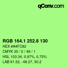 カラーコード: RGB 164.1 252.8 130 | qconv.com