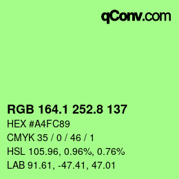 カラーコード: RGB 164.1 252.8 137 | qconv.com