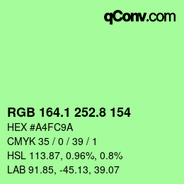 カラーコード: RGB 164.1 252.8 154 | qconv.com
