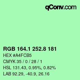 カラーコード: RGB 164.1 252.8 181 | qconv.com