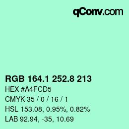カラーコード: RGB 164.1 252.8 213 | qconv.com