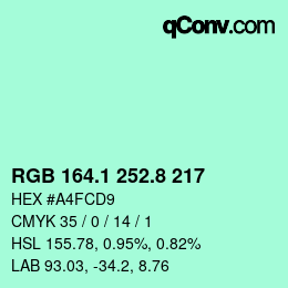 カラーコード: RGB 164.1 252.8 217 | qconv.com