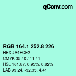 カラーコード: RGB 164.1 252.8 226 | qconv.com
