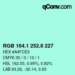 カラーコード: RGB 164.1 252.8 227 | qconv.com