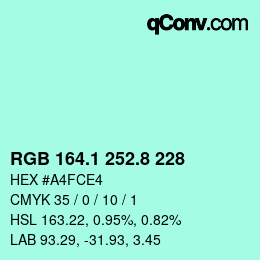 カラーコード: RGB 164.1 252.8 228 | qconv.com