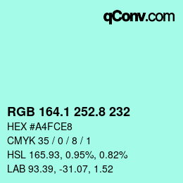 カラーコード: RGB 164.1 252.8 232 | qconv.com