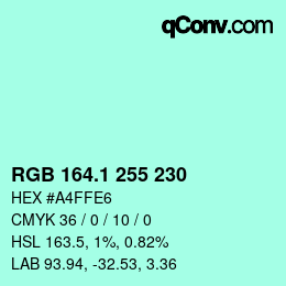 カラーコード: RGB 164.1 255 230 | qconv.com