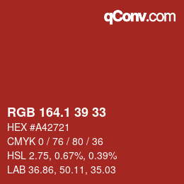 カラーコード: RGB 164.1 39 33 | qconv.com