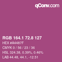 カラーコード: RGB 164.1 72.8 127 | qconv.com