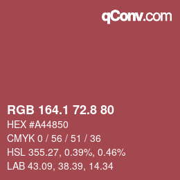 カラーコード: RGB 164.1 72.8 80 | qconv.com