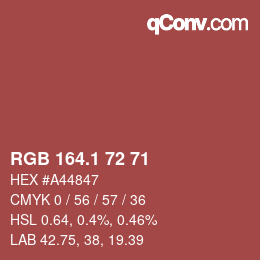 カラーコード: RGB 164.1 72 71 | qconv.com
