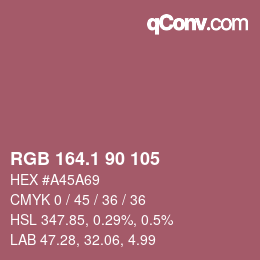 カラーコード: RGB 164.1 90 105 | qconv.com