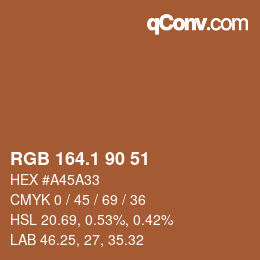 カラーコード: RGB 164.1 90 51 | qconv.com