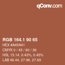 カラーコード: RGB 164.1 90 65 | qconv.com